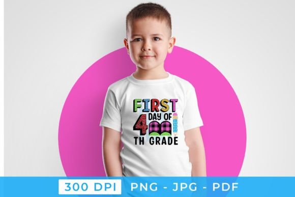 First Day of 4th Grade Sublimation PNG