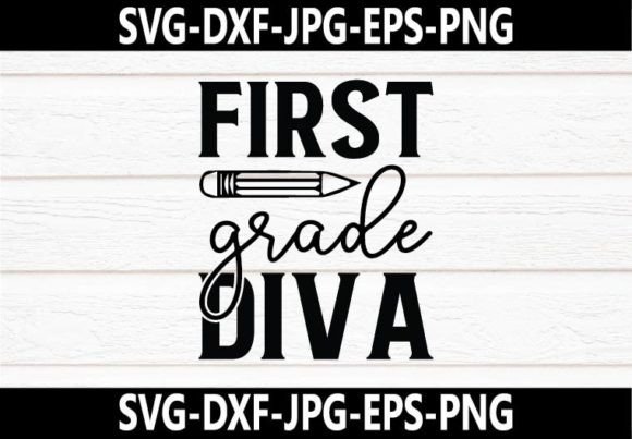 First Grade Diva SVG Design: Graphics and Crafts for Creative Projects