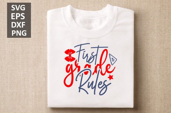 First Grade Rules Svg Design: Graphics and Crafts