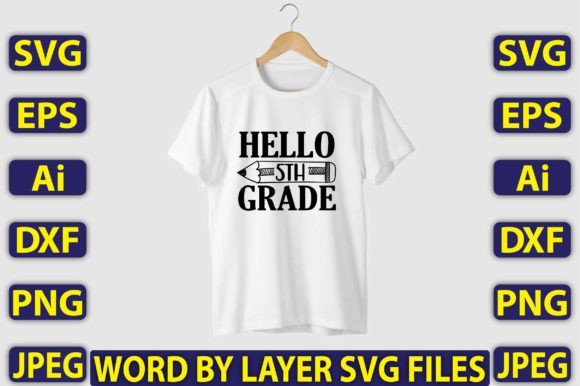 Hello 5th Grade SVG Design Graphics