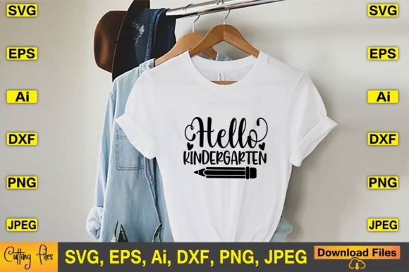 Hello Kindergarten SVG T-Shirt Designs