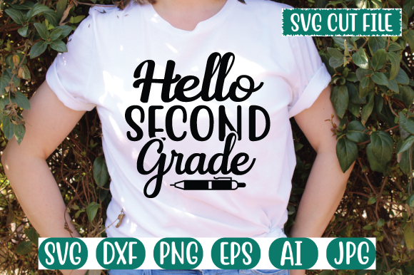Hello Second Grade 1 Svg