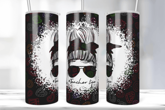 Teacher Life Tumbler Wrap 20 Oz