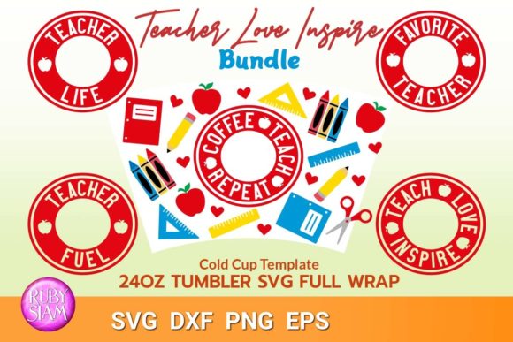 Teacher Love Inspire Svg, 24oz Cup Wrap