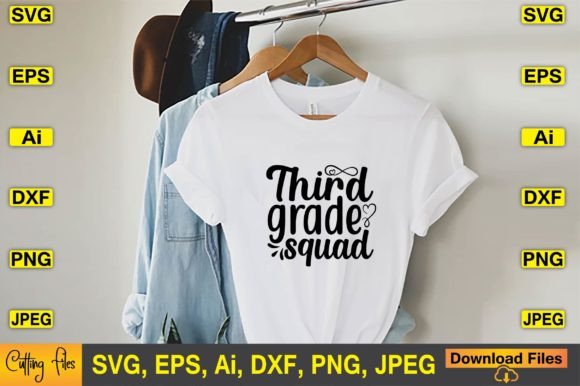 Third Grade Squad SVG T-shirt Design: Graphics and T-Shirt Designs