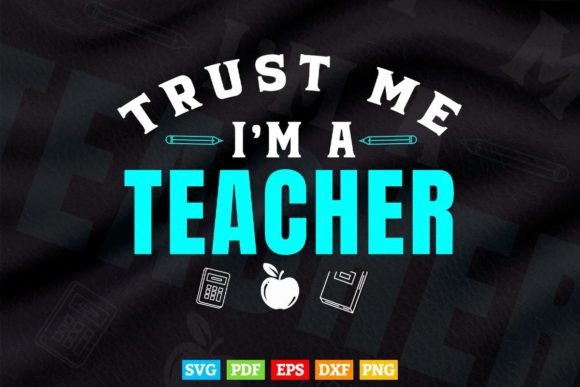Trust Me I'm a Teacher Graphics